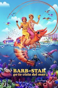 Barb i Star jadą do Vista Del Mar