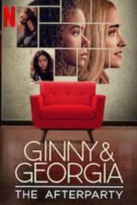 Ginny & Georgia – The Afterparty