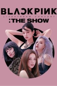 BLACKPINK :THE SHOW – Behind the Scenes
