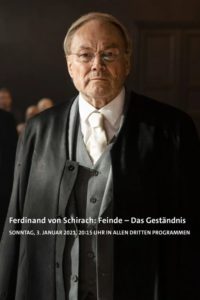 Ferdinand von Schirach: Feinde – Das Geständnis