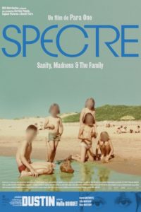 Spectre (Sanity, Madness and The Family)