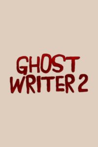 Ghost Writer 2