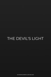 The Devil’s Light