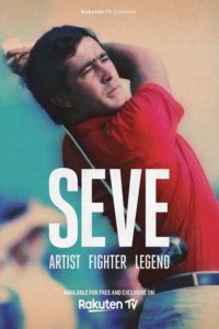 SEVE – Artist, Fighter, Legend