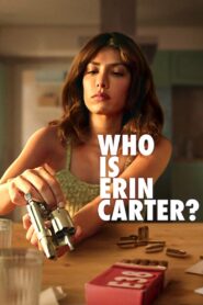 Kim jest Erin Carter?